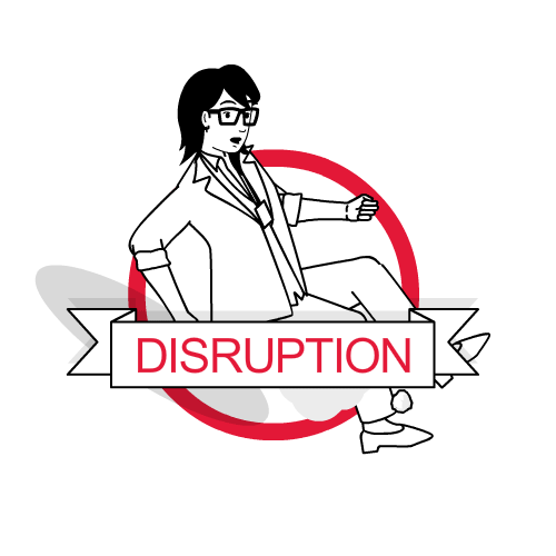 Disruption